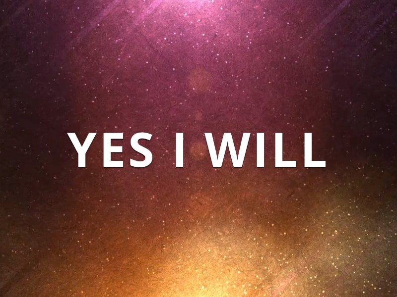 Yes I Will - Kids