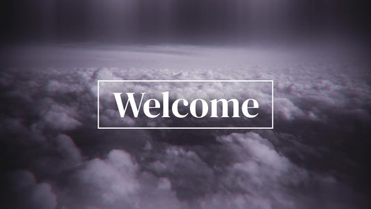 Above The Clouds Welcome Still