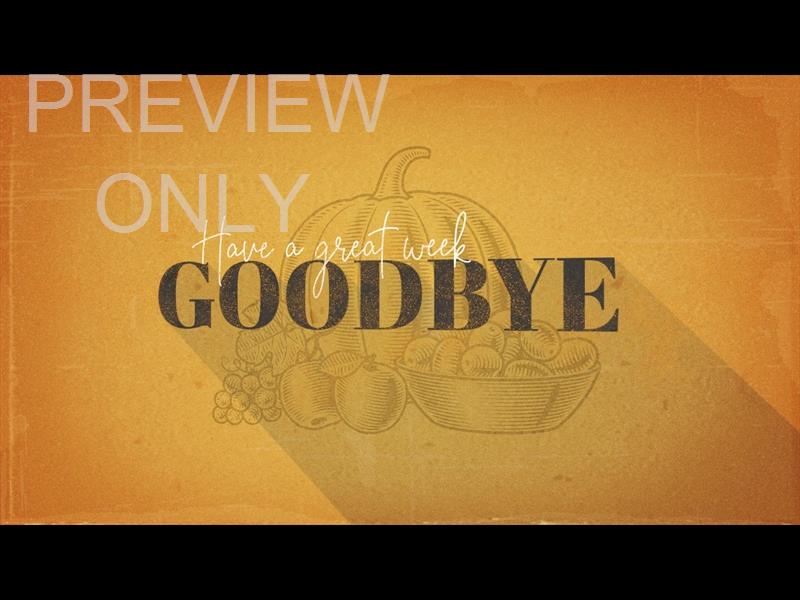 Thanksgiving Volume Four: Closing Still