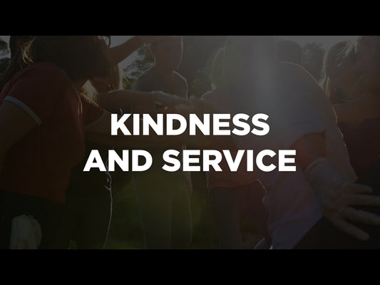 Kindness And Service