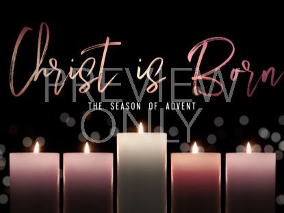 Advent Candlelight Christ Is Born
