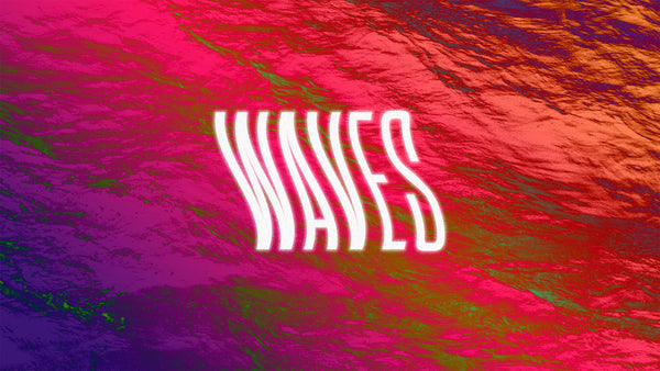 Waves