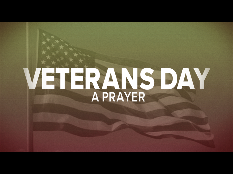 Veterans Day - A Prayer