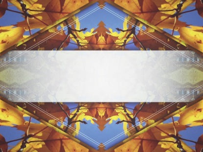 Fall Kaleidoscope Upcoming Blank