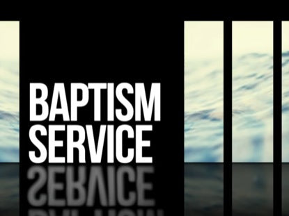 Announcements 01 Baptism Service Motion
