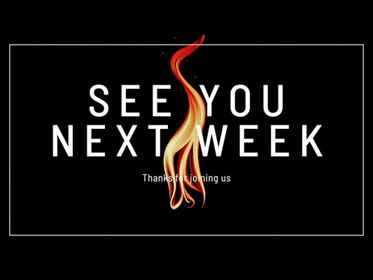 Stop Motion Flames See You Next Week