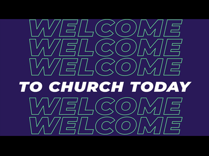 Welcome To Church: Worship Opener