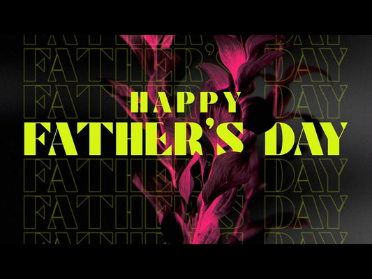 Neon Natro Fathers Day