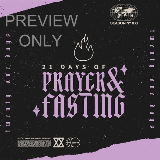 21 Days Of Prayer And Fasting 3: Social Graphics Title
