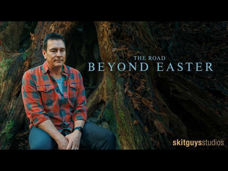 The Road Beyond Easter