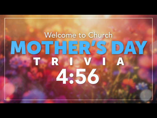 Mother's Day Trivia Countdown