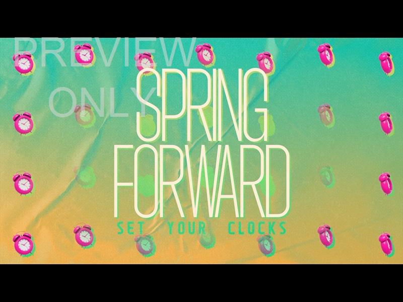 Live Out Loud Spring Forward Still