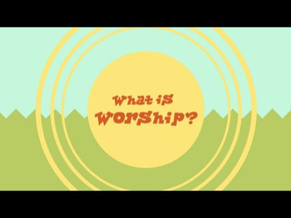 What Is Worship