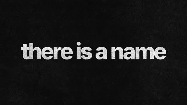 There Is A Name
