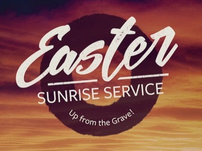Easter Sunrise Service