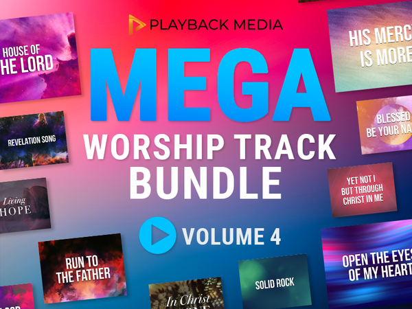 Mega Worship Track Bundle Vol. 4