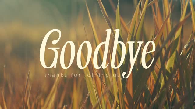 The Grass Goodbye