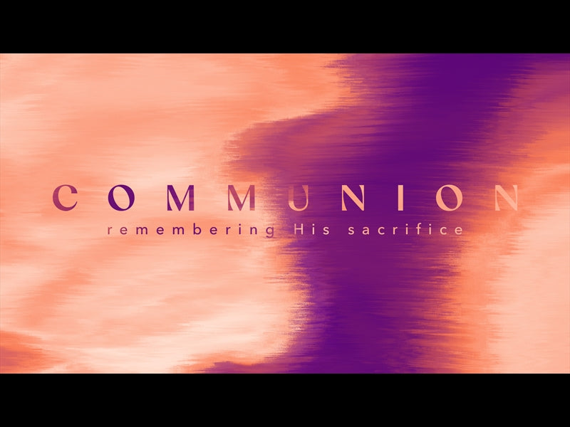 Fall Afresh Communion