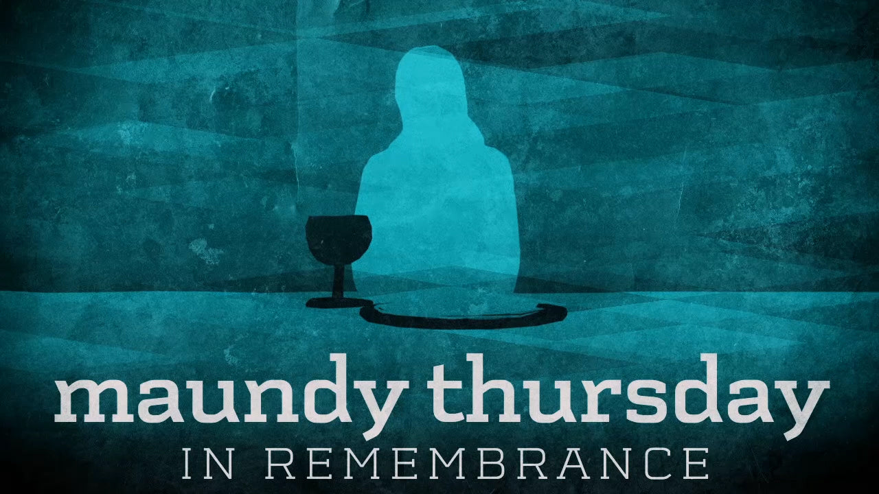 Subtle Maundy Thursday Title