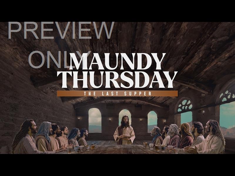 Easter Story Maundy Thursday Still