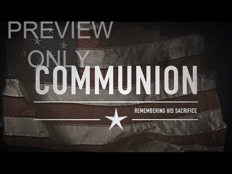 Old Glory Communion Still