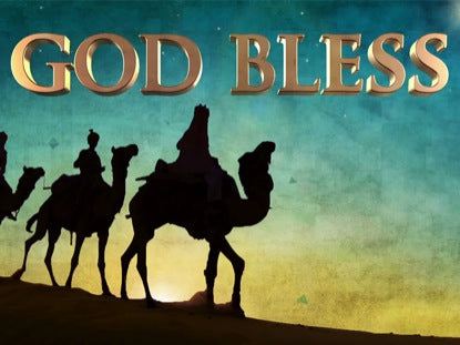 Three Wise Men God Bless