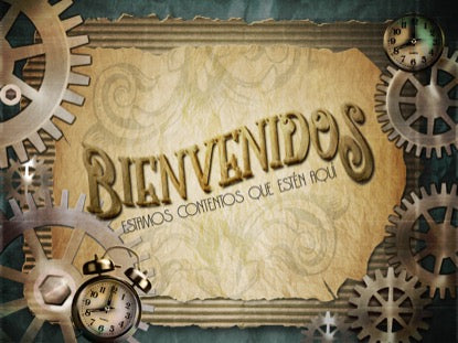 Steampunk Welcome Motion - Spanish