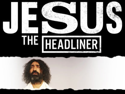 Jesus Revealed Pt.2 Headliner