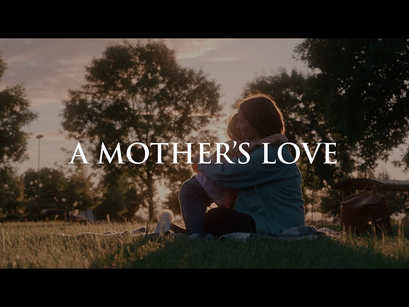 A Mother's Love