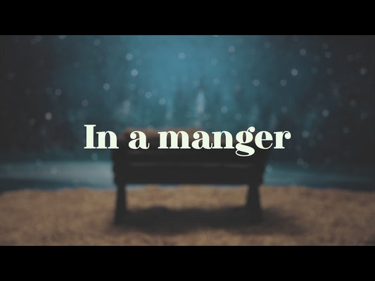 In A Manger