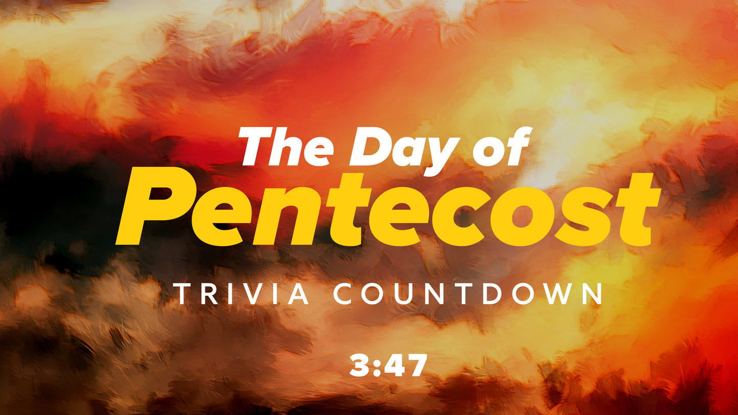 Pentecost Blaze Trivia Countdown