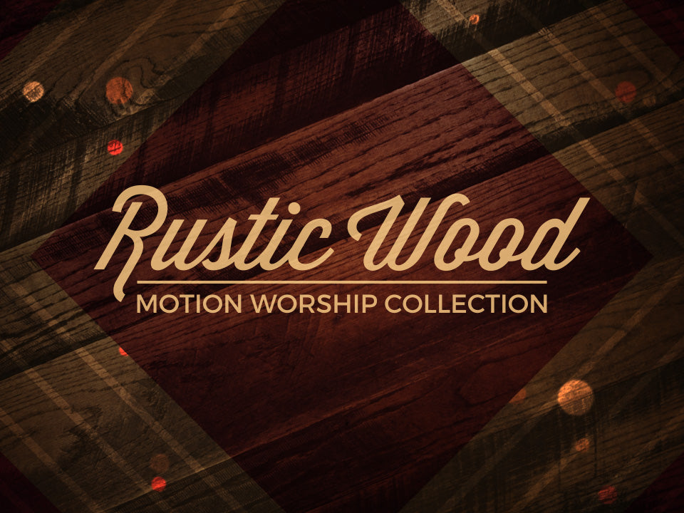 Rustic Wood Collection