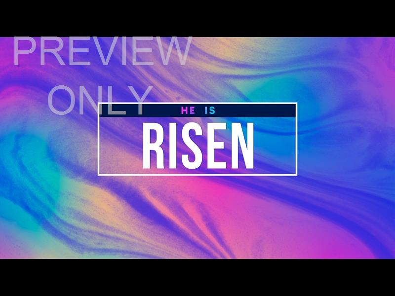 Easter Paint: He Is Risen Still