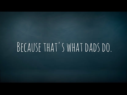 Thats What Dads Do