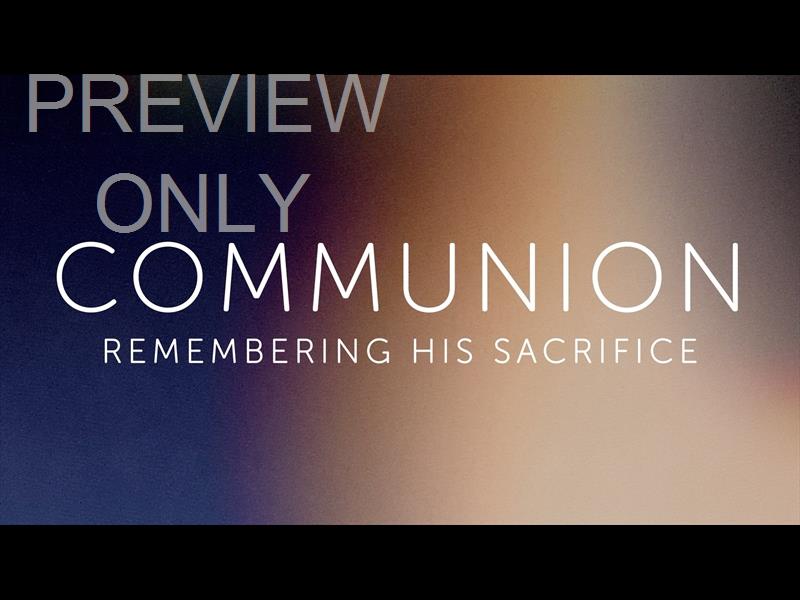 Light In The Dark Communion Still