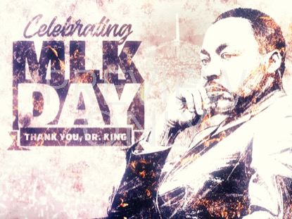 Celebrating Martin Luther King Day Still 1
