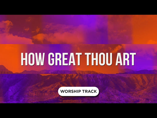How Great Thou Art