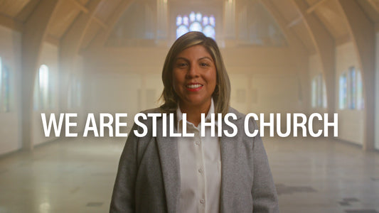 We Are Still His Church