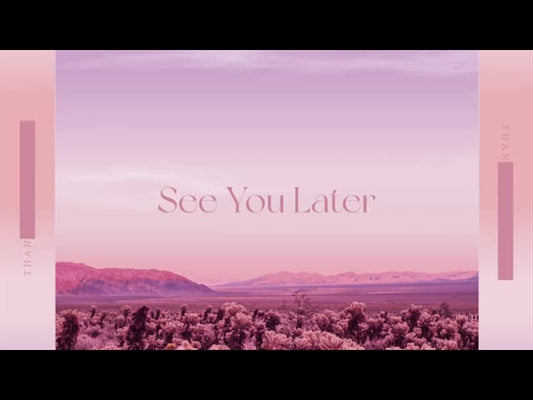 Desert Pink See You Later