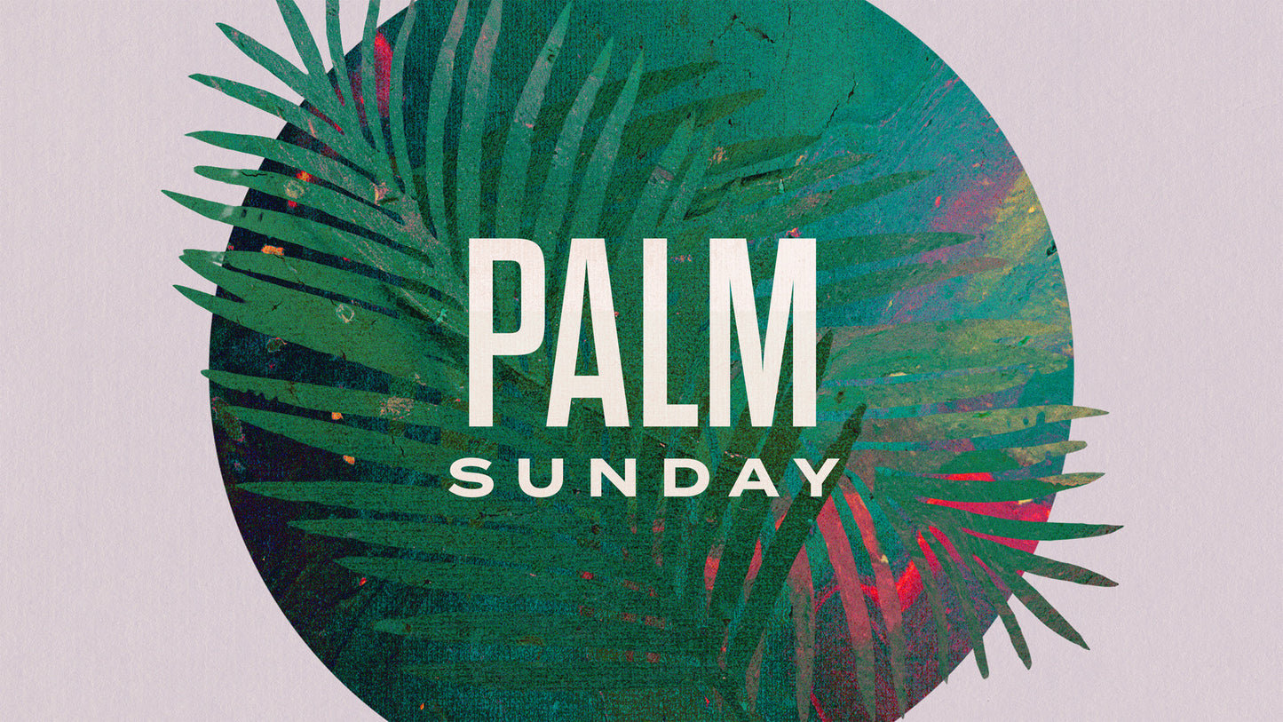 Palm Sunday