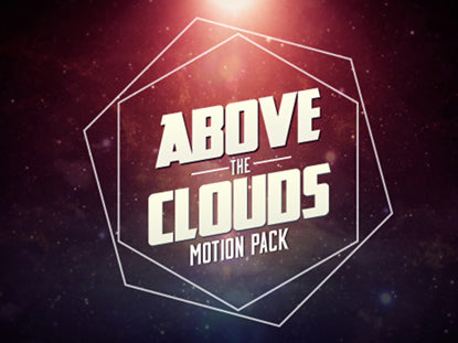 Above The Clouds - Motion Pack