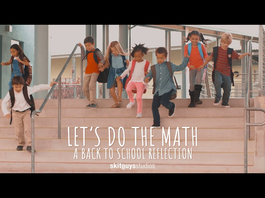 Lets Do The Math: A Back To School Reflection