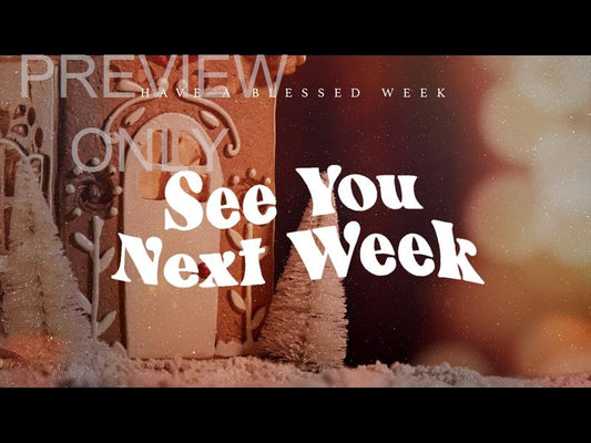 Gingerbread Christmas: See You Next Week Still