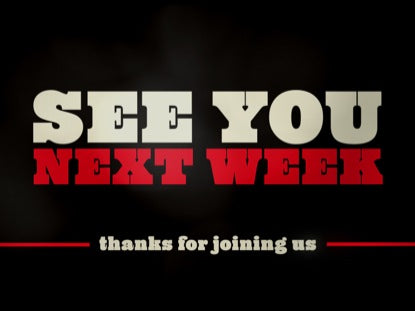 Clean Dark See You Next Week
