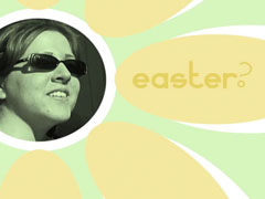 The Meaning Of Easter