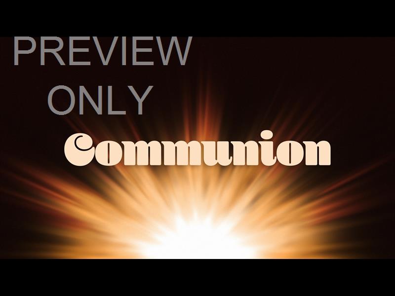New Sun Communion Still