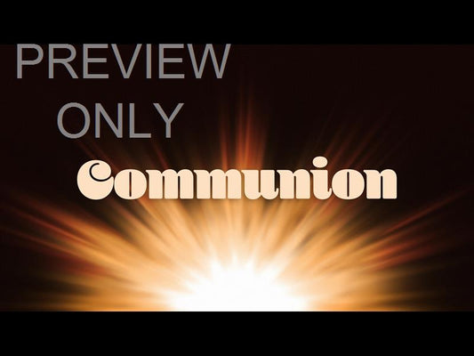 New Sun Communion Still