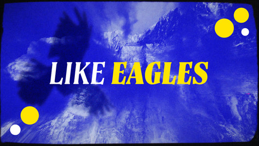 Like Eagles