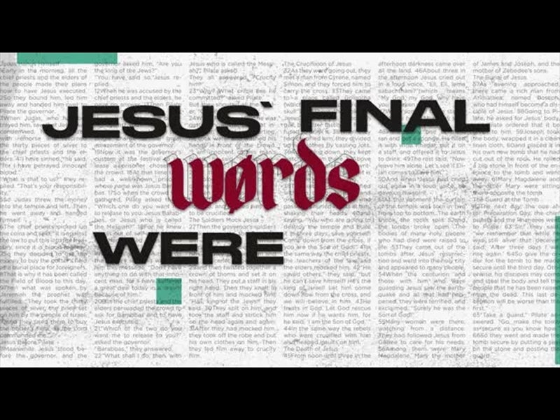 Words From The Cross: Sermon Bumper