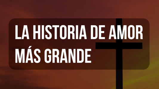 La Historia De Amor Mas Grande